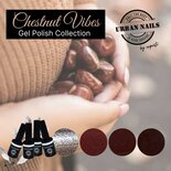 Chestnut Vibes Gel Polish Collection